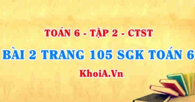 Bài 2 trang 105 SGK Toán 6 Tập 2 Chân trời sáng tạo